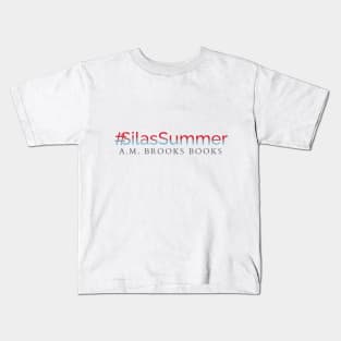 #SilasSummer Kids T-Shirt